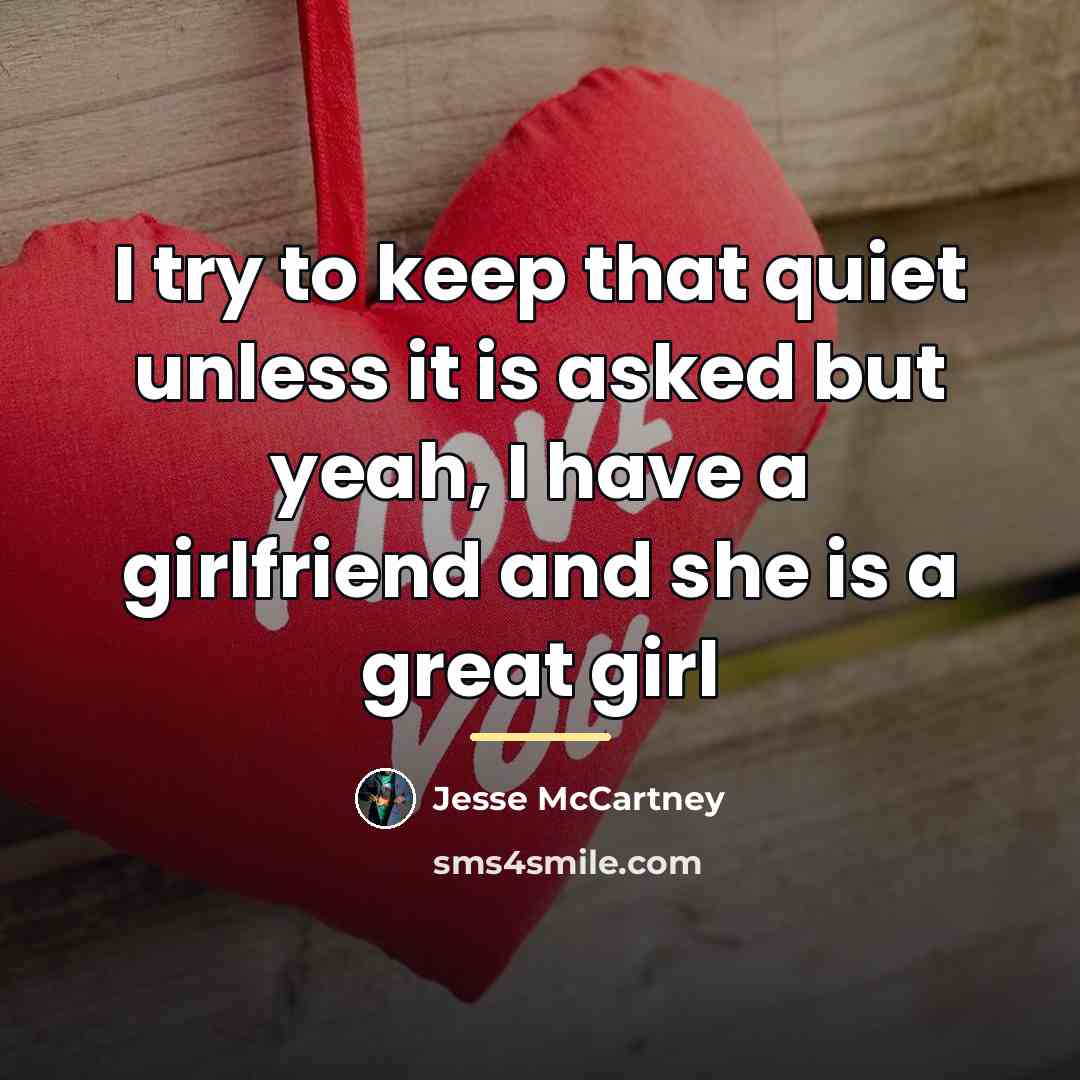 “I try to keep that quiet unless it is asked…” quote by Jesse McCartney