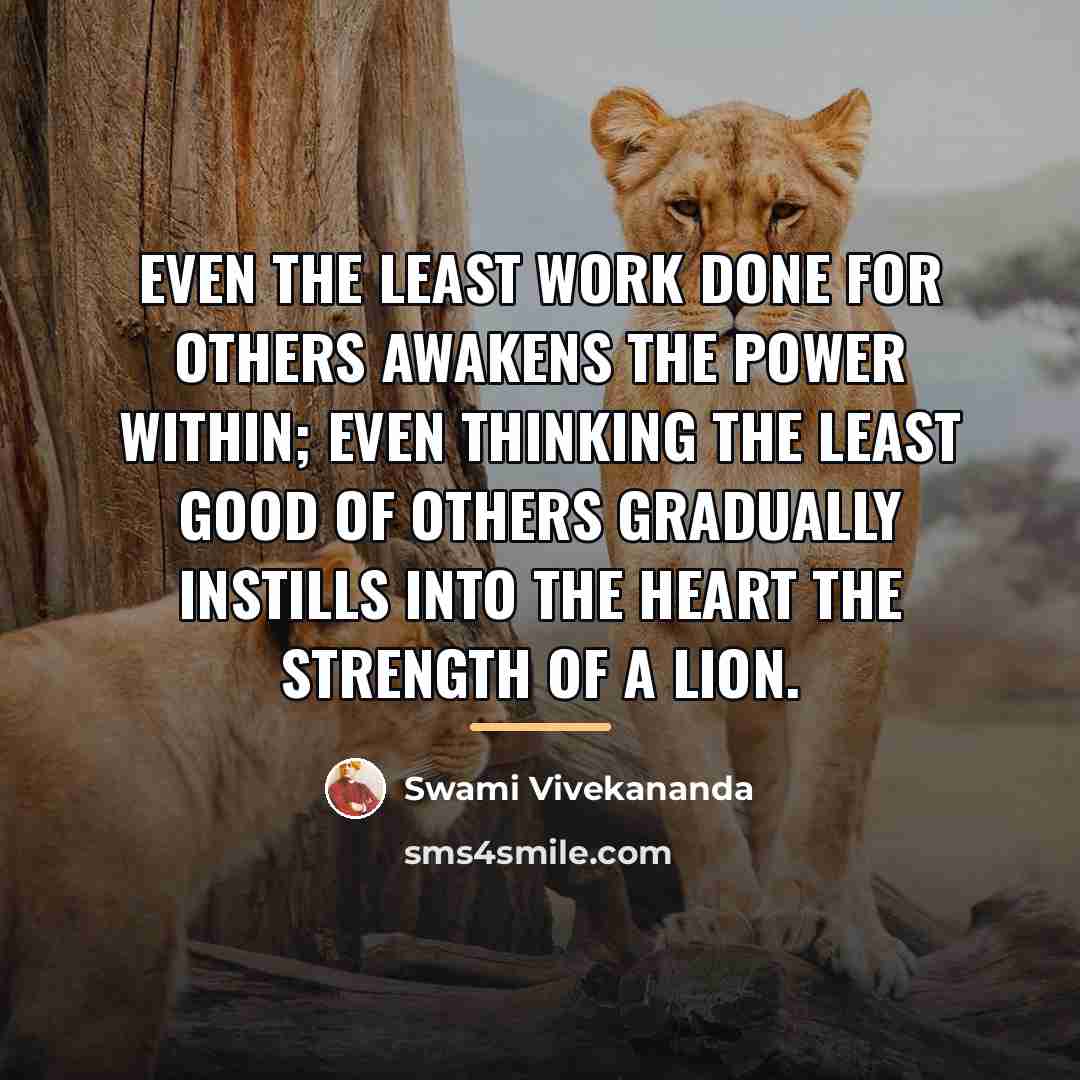 “Even the least work done for others awakens the power…” quote by Swami Vivekananda