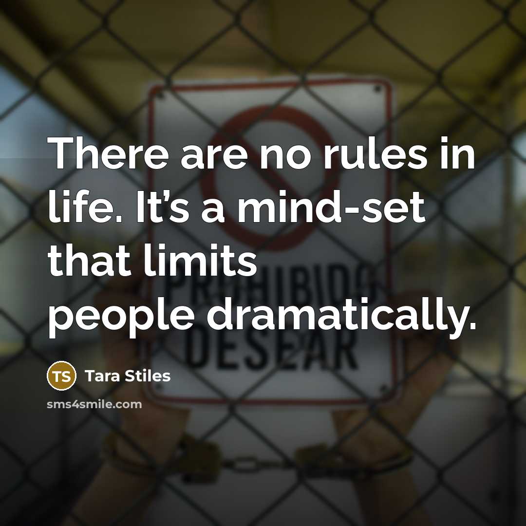 “There are no rules in life. It’s a mind-set that…” quote by Tara Stiles