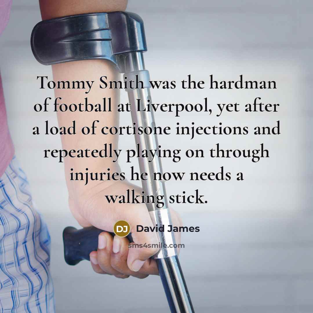 “Tommy Smith was the hardman of football at Liverpool, yet…” quote by David James
