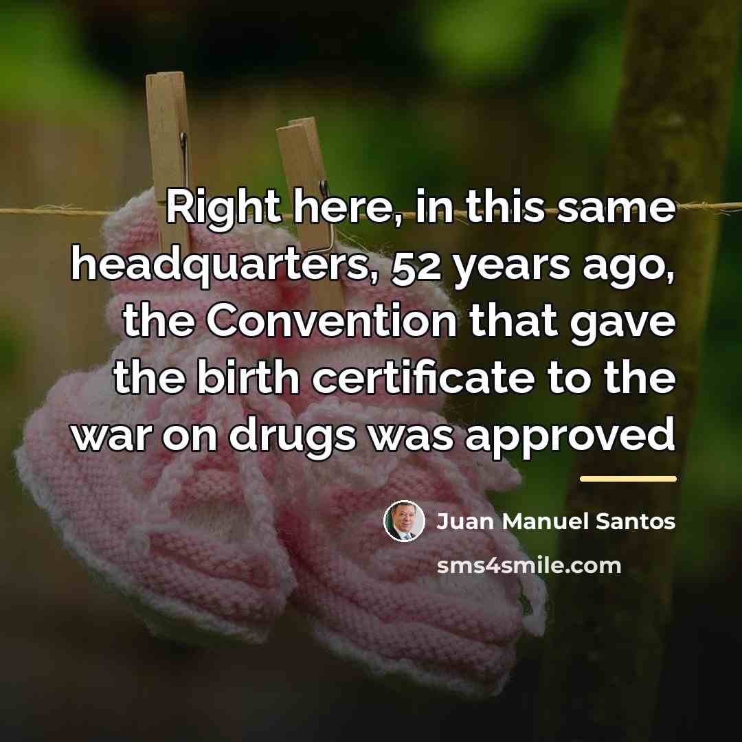 “Right here, in this same headquarters, 52 years ago, the…” quote by Juan Manuel Santos
