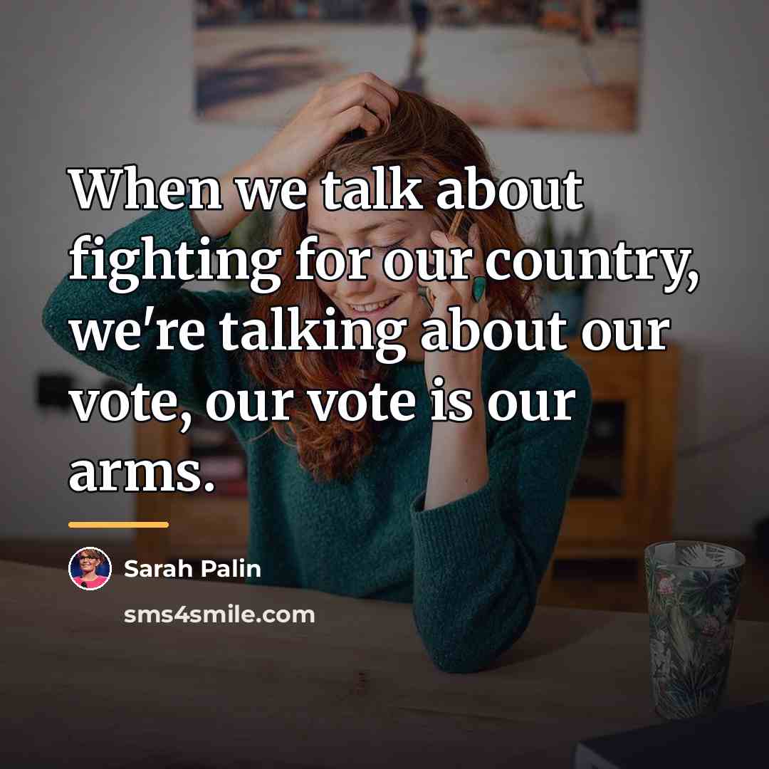 “When we talk about fighting for our country, we're talking…” quote by Sarah Palin