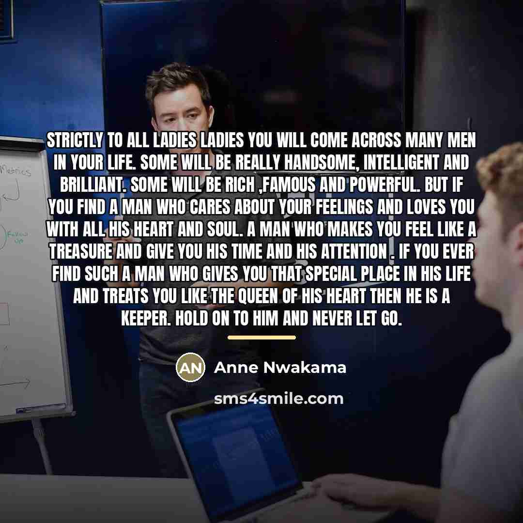 “STRICTLY to all LADIES Ladies You will come across many…” quote by Anne Nwakama