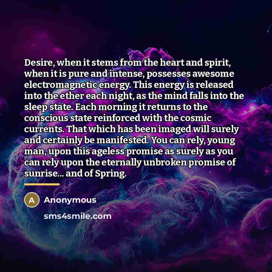 “Desire, when it stems from the heart and spirit, when…” quote by Anonymous