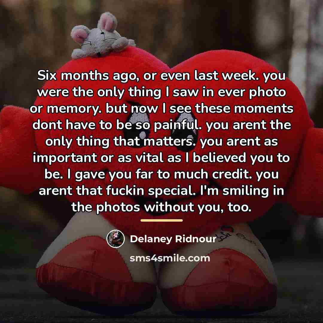 “Six months ago, or even last week. you were the…” quote by Delaney Ridnour