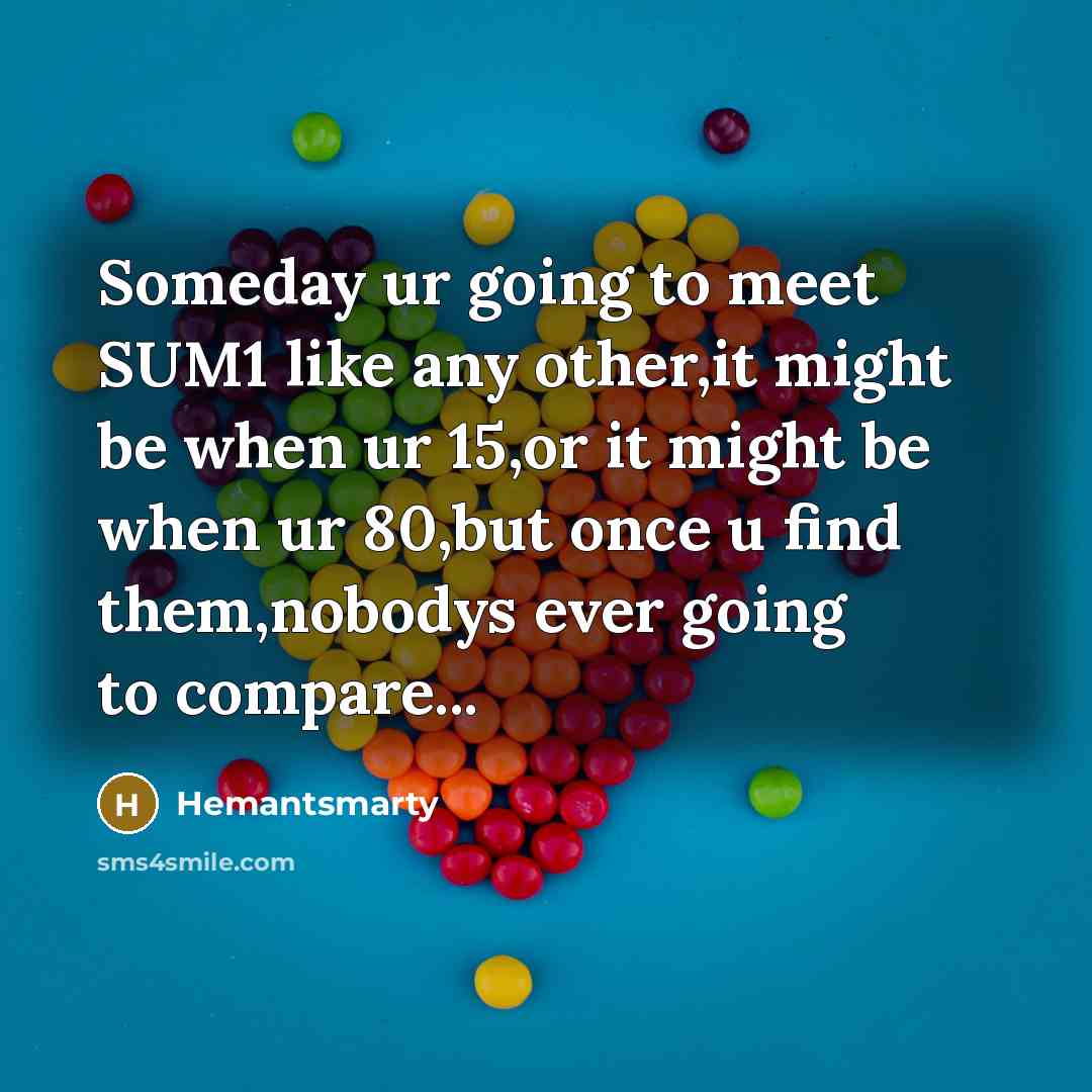 “Someday ur going to meet SUM1 like any other,it might…” quote by Hemantsmarty