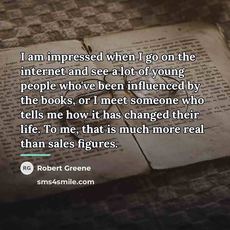 “I am impressed when I go on the internet and…” quote by Robert Greene