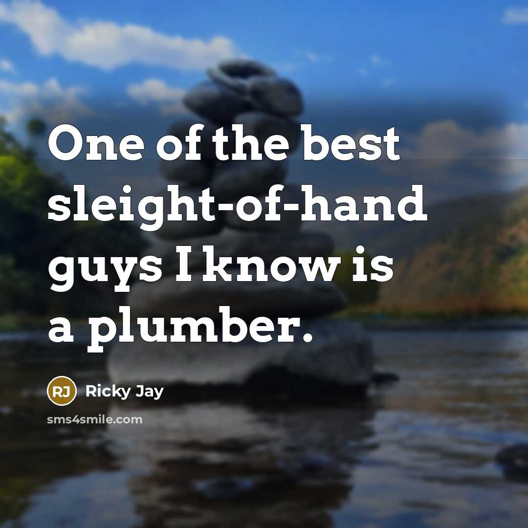 “One of the best sleight-of-hand guys I know is a…” quote by Ricky Jay