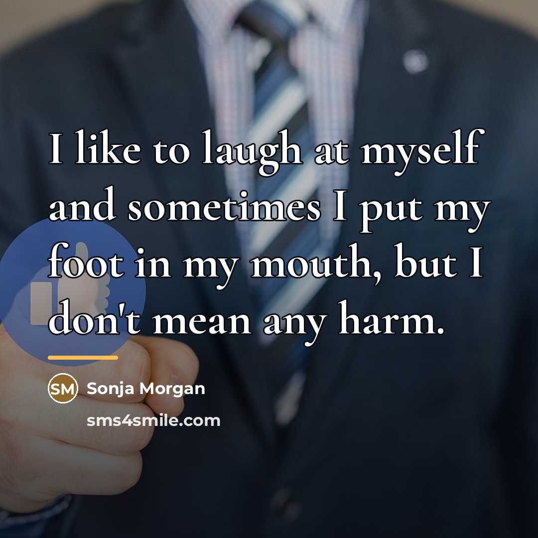 “I like to laugh at myself and sometimes I put…” quote by Sonja Morgan