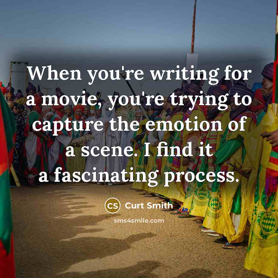 “When you're writing for a movie, you're trying to capture…” quote by Curt Smith