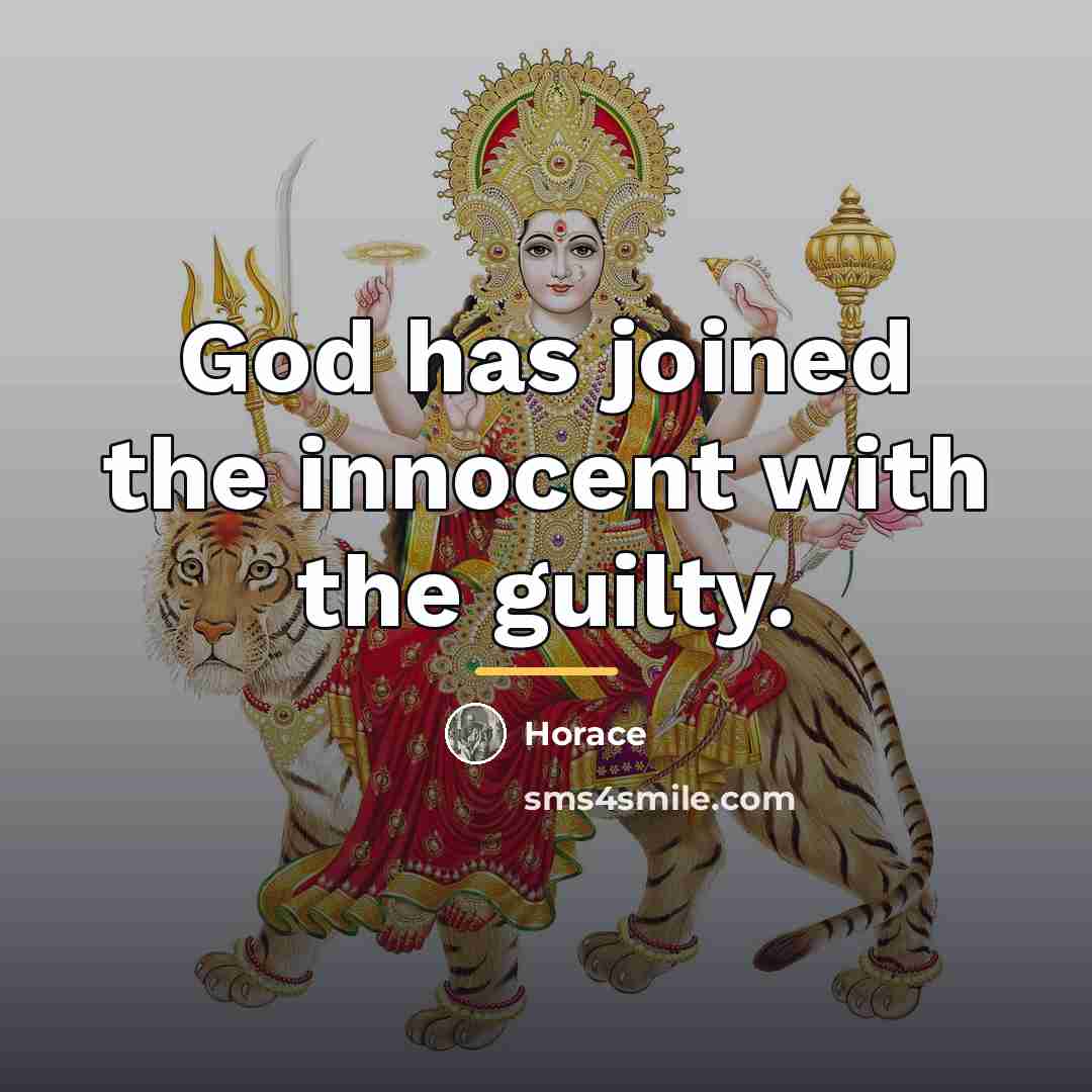“God has joined the innocent with the guilty.…” quote by Horace