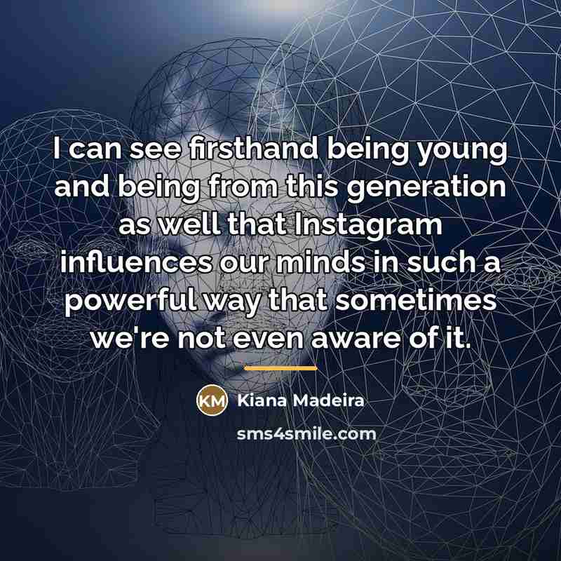 “I can see firsthand being young and being from this…” quote by Kiana Madeira