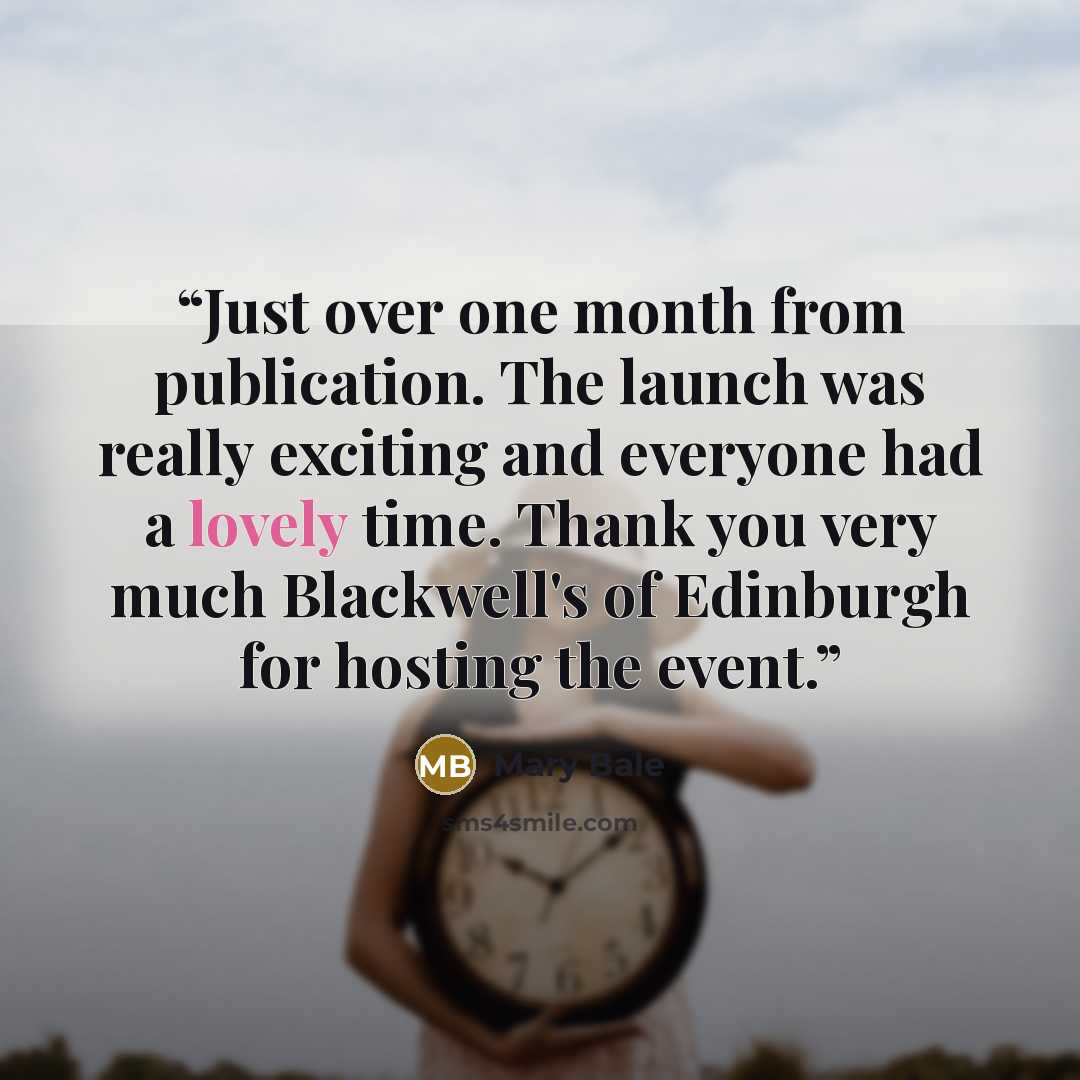 “Just over one month from publication. The launch was really exciting and everyone had a lovely time. Thank you very much Blackwell's of Edinburgh for hosting the event.” quote by Mary Bale