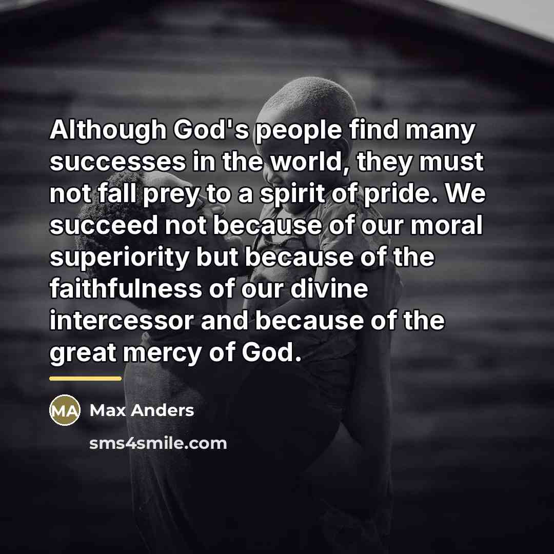 “Although God's people find many successes in the world, they…” quote by Max Anders