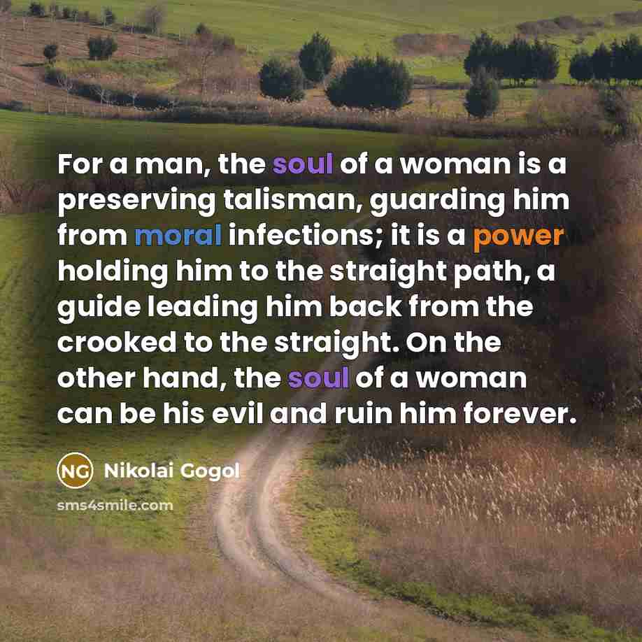 “For a man, the soul of a woman is a…” quote by Nikolai Gogol