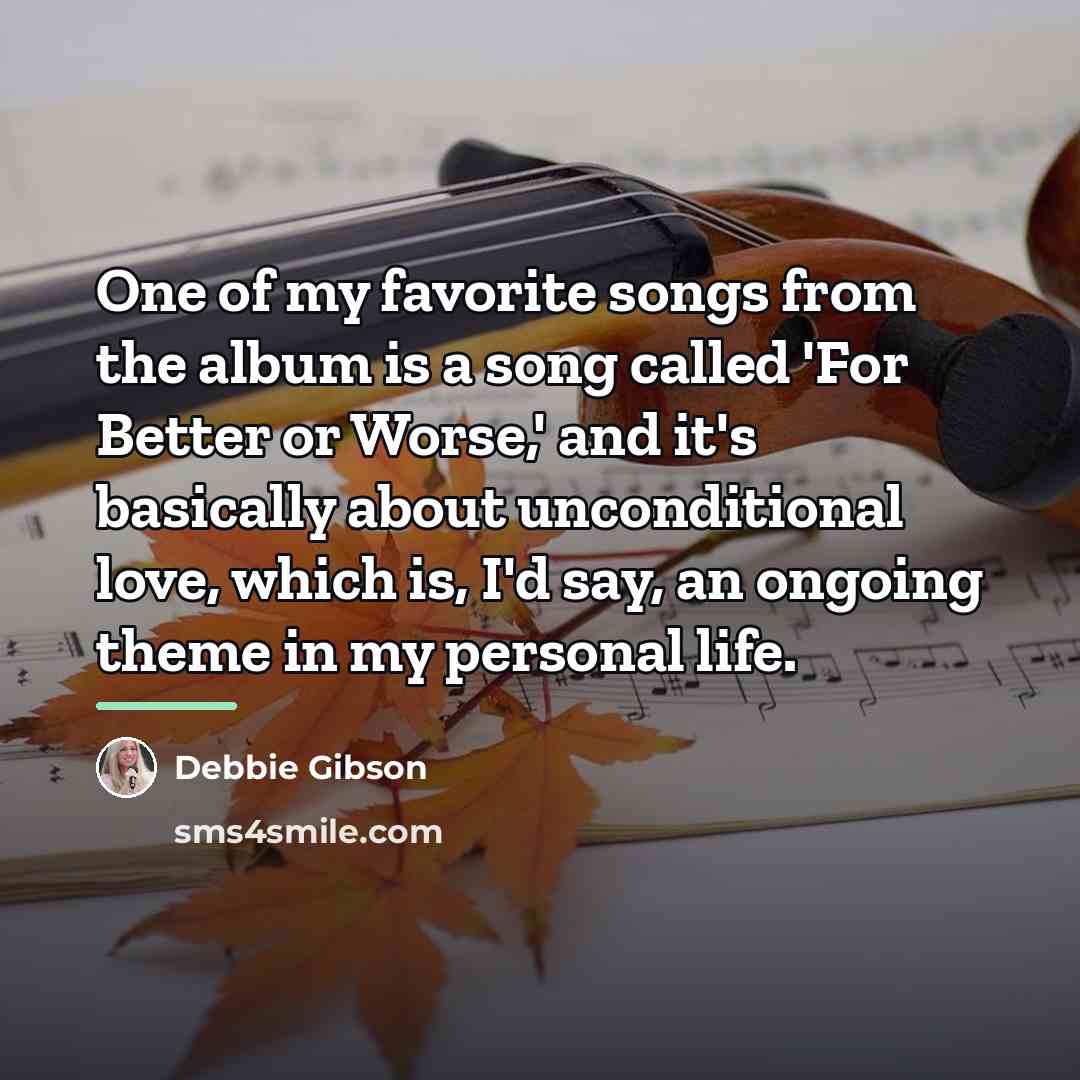 “One of my favorite songs from the album is a…” quote by Debbie Gibson