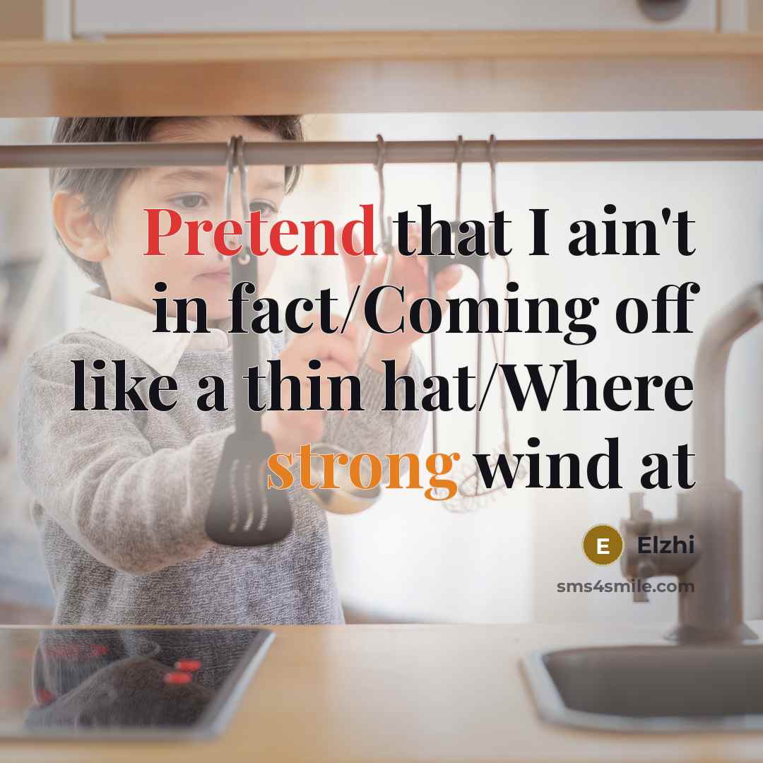 “Pretend that I ain't in fact/Coming off like a thin…” quote by Elzhi