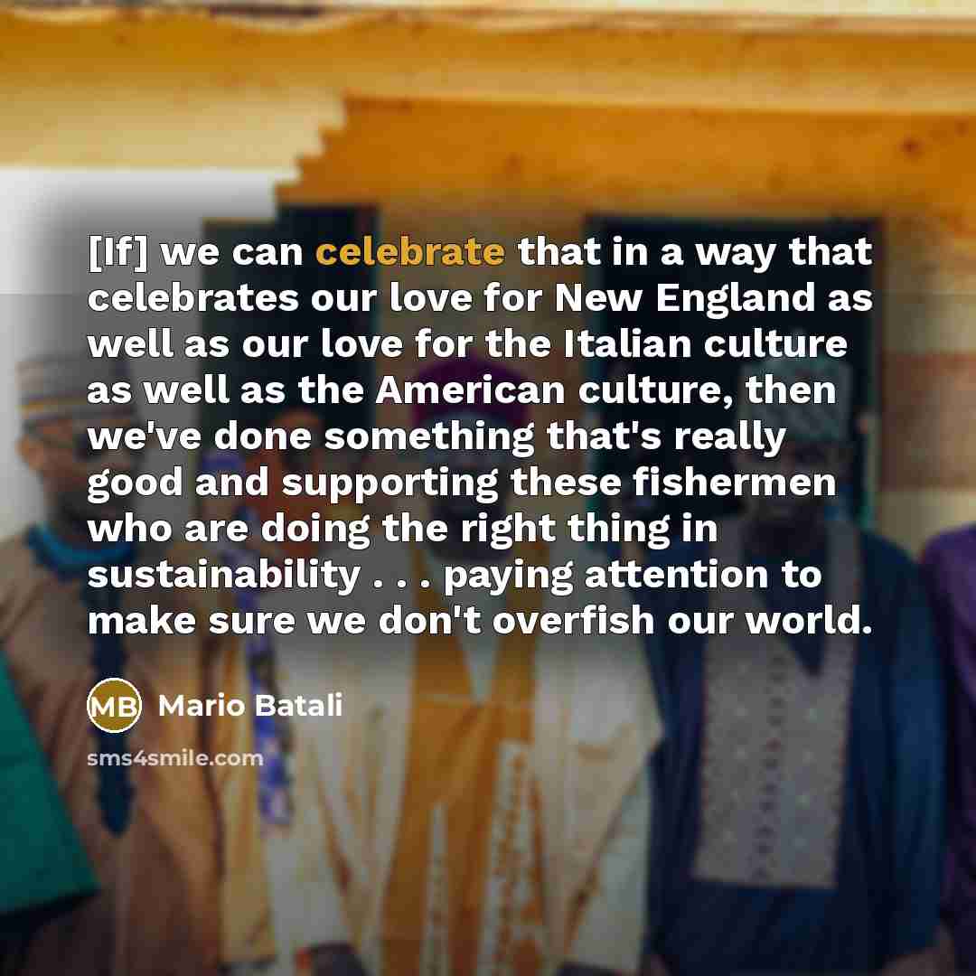 “[If] we can celebrate that in a way that celebrates…” quote by Mario Batali