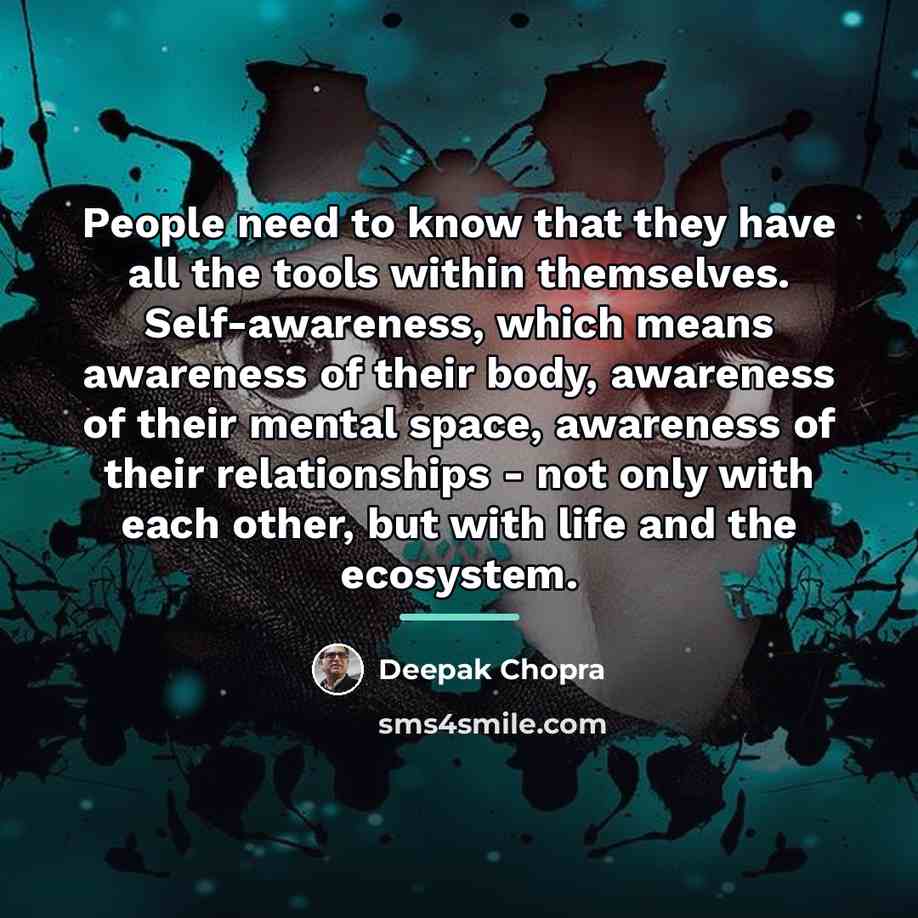 “People need to know that they have all the tools…” quote by Deepak Chopra