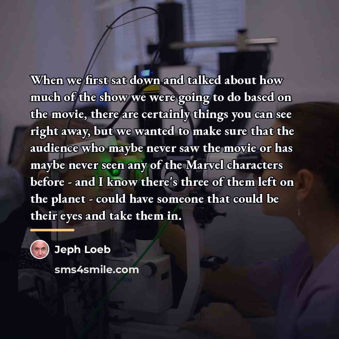 “When we first sat down and talked about how much…” quote by Jeph Loeb
