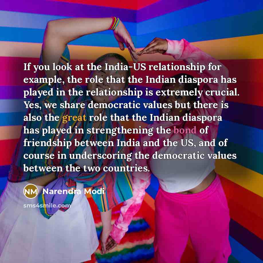 “If you look at the India-US relationship for example, the…” quote by Narendra Modi