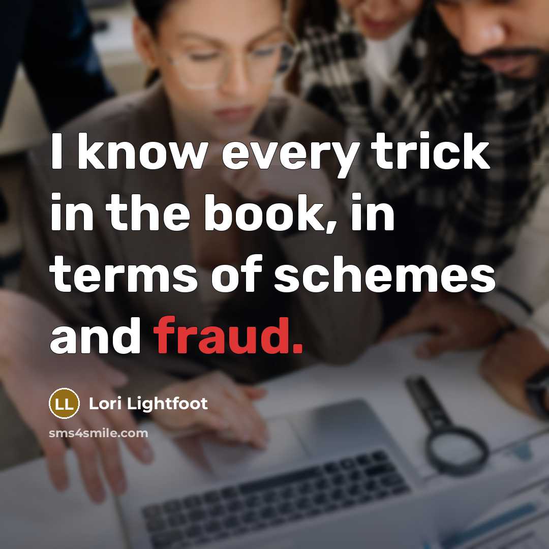 “I know every trick in the book, in terms of…” quote by Lori Lightfoot