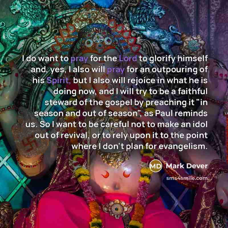 “I do want to pray for the Lord to glorify…” quote by Mark Dever