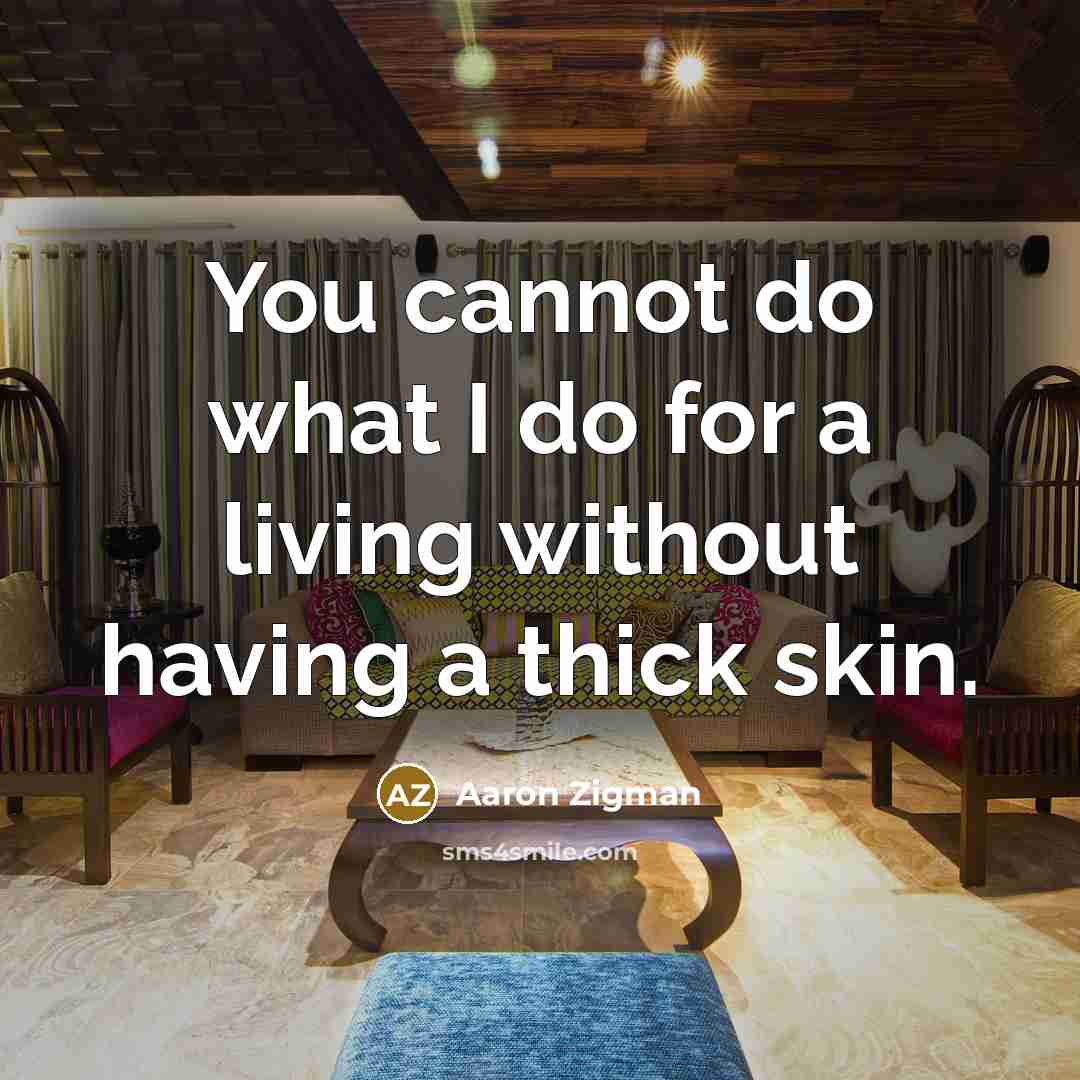 “You cannot do what I do for a living without…” quote by Aaron Zigman