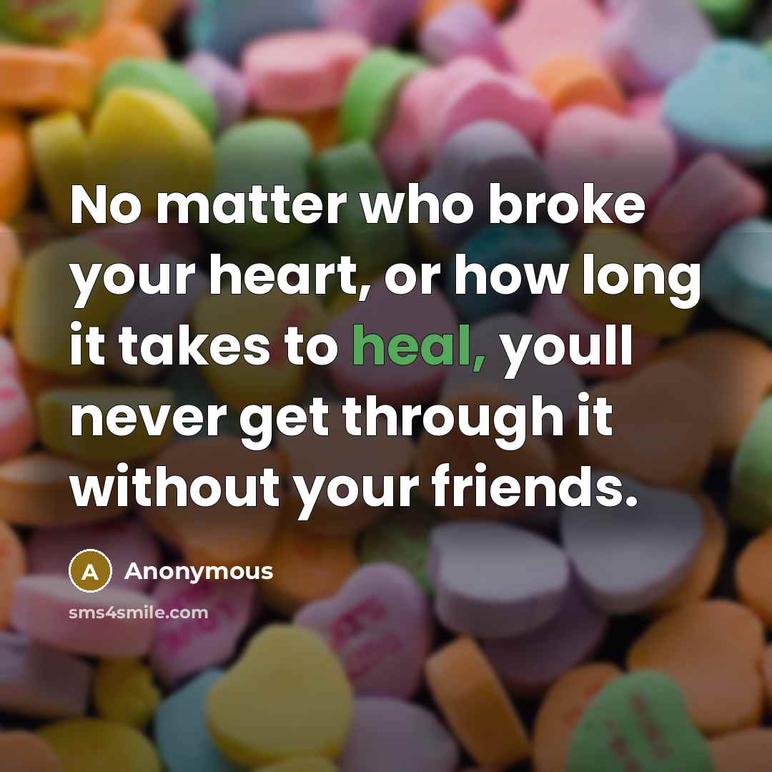 “No matter who broke your heart, or how long it…” quote by Anonymous
