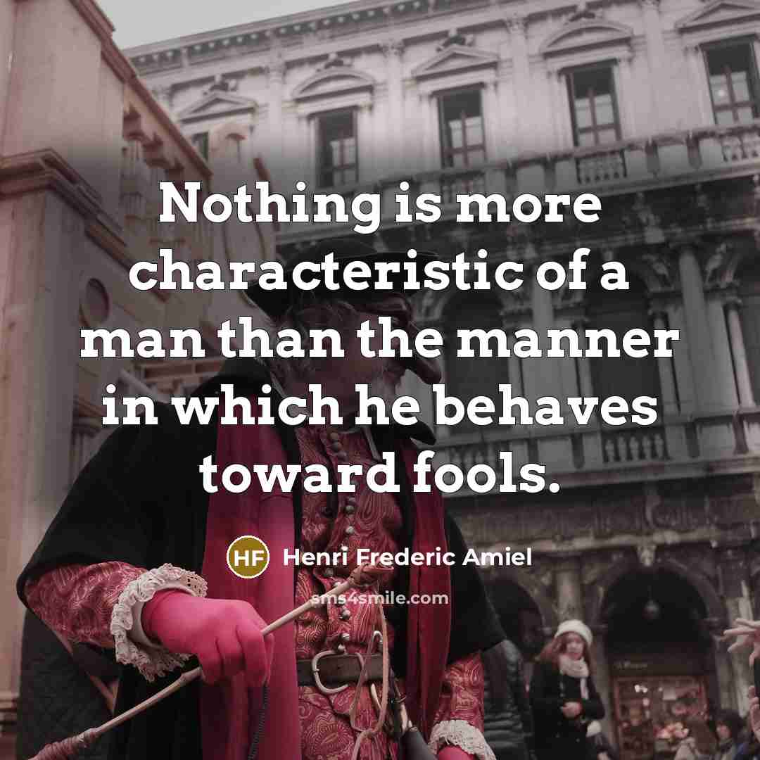 “Nothing is more characteristic of a man than the manner…” quote by Henri Frederic Amiel