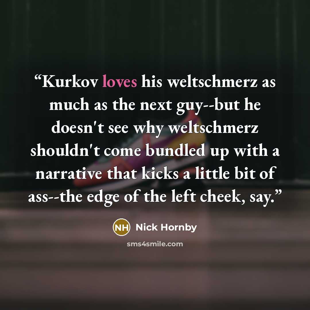 “Kurkov loves his weltschmerz as much as the next guy--but he doesn't see why weltschmerz shouldn't come bundled up with a narrative that kicks a little bit of ass--the edge of the left cheek, say.” quote by Nick Hornby