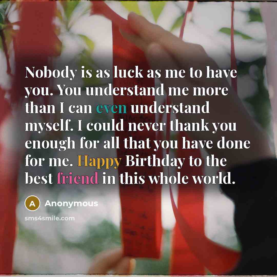 “Nobody is as luck as me to have you. You…” quote by Anonymous