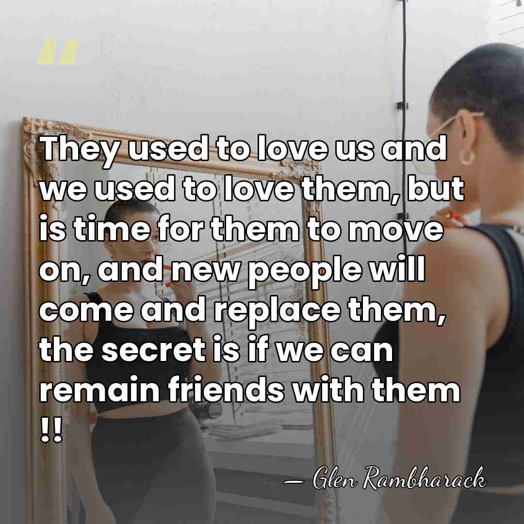 They used to love us and we used to love them, but&hellip; - Glen Rambharack