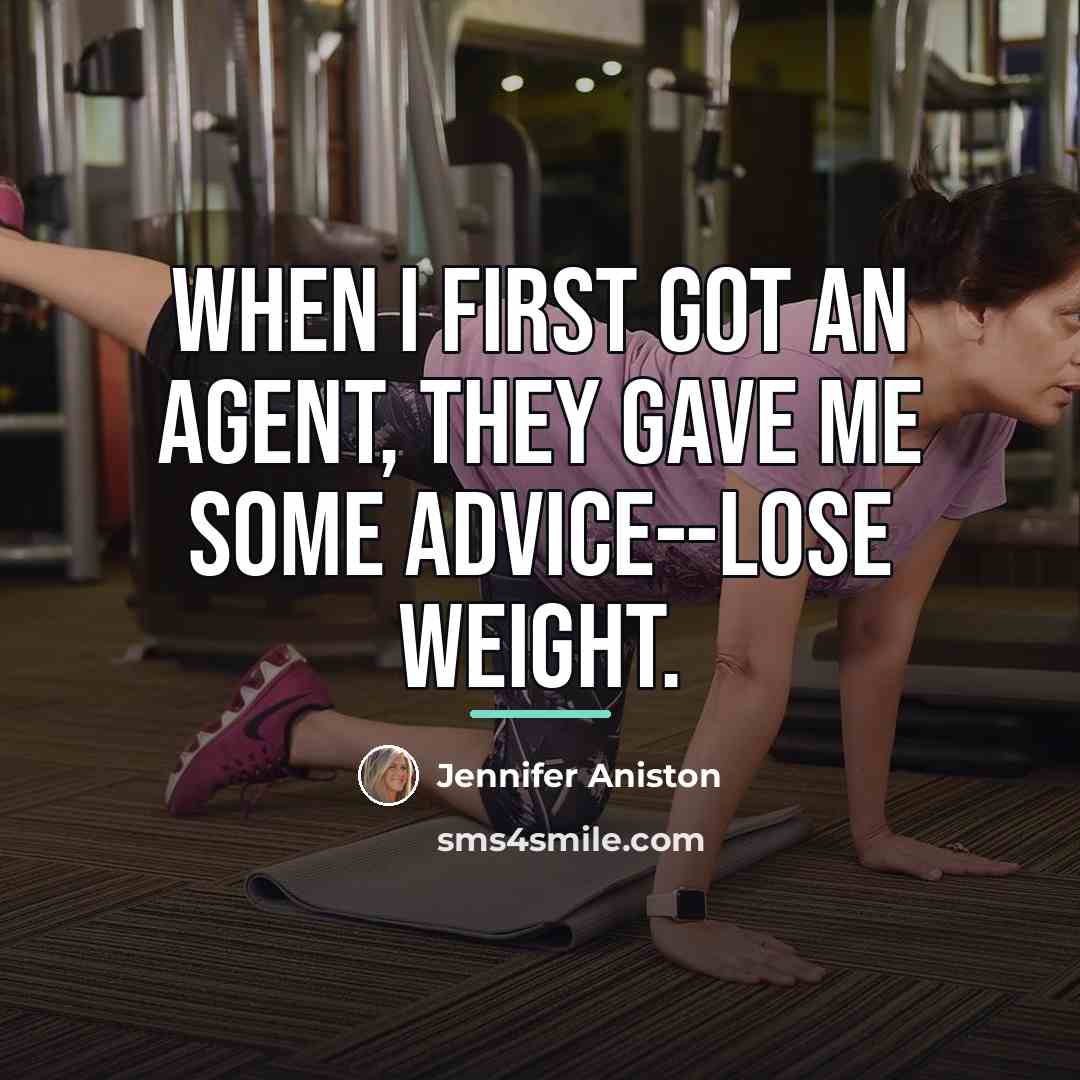 “When I first got an agent, they gave me some…” quote by Jennifer Aniston