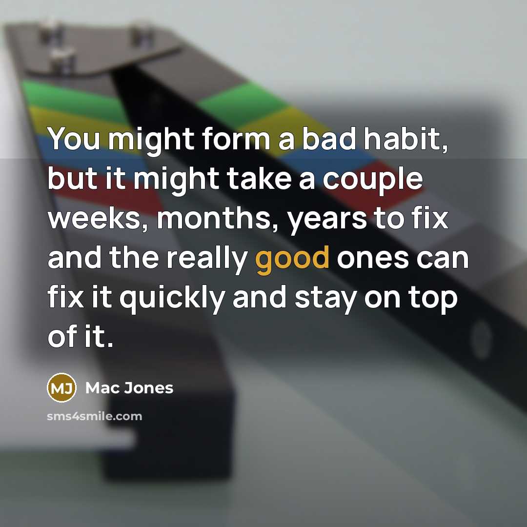 “You might form a bad habit, but it might take…” quote by Mac Jones