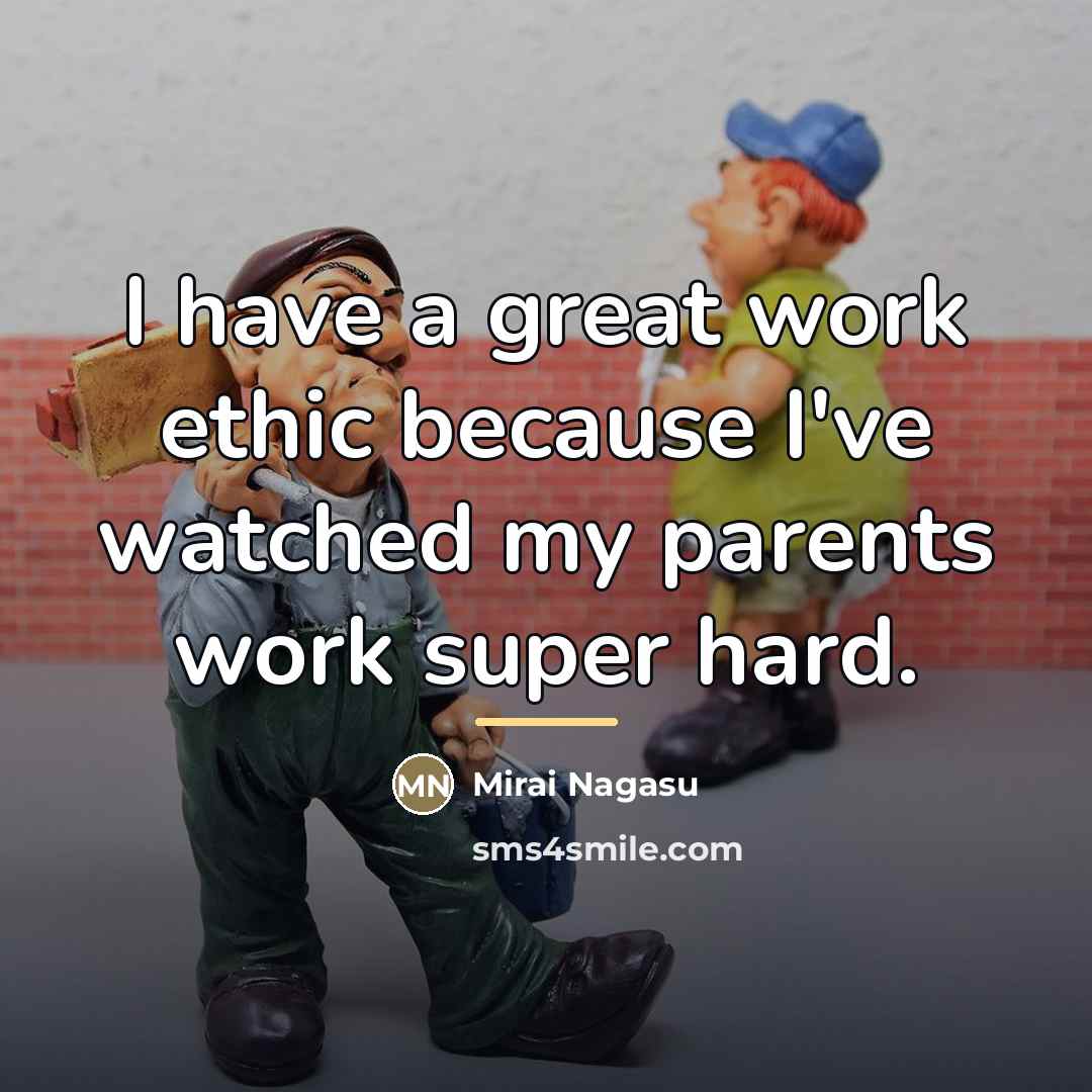 “I have a great work ethic because I've watched my…” quote by Mirai Nagasu