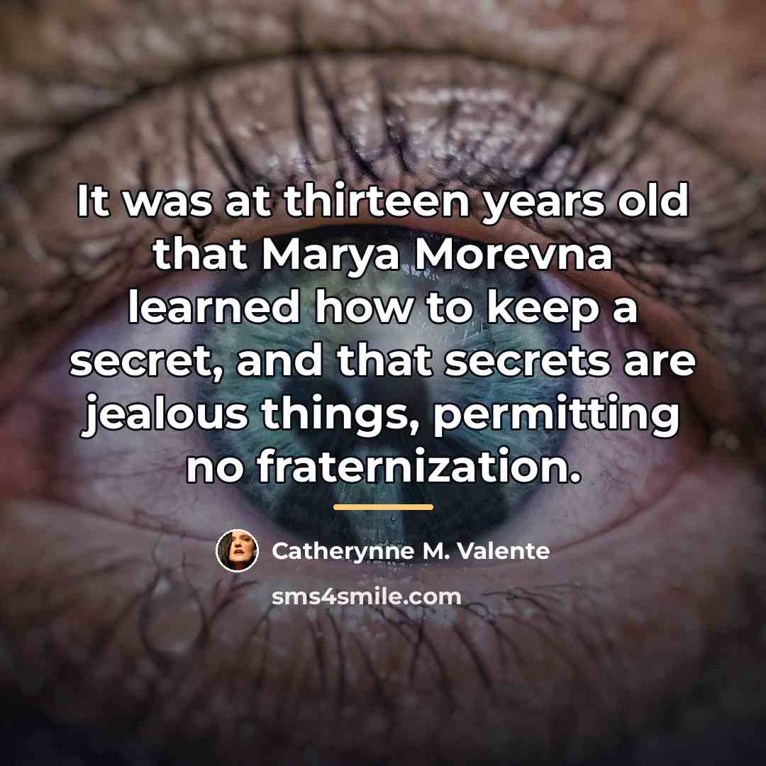 “It was at thirteen years old that Marya Morevna learned…” quote by Catherynne M. Valente