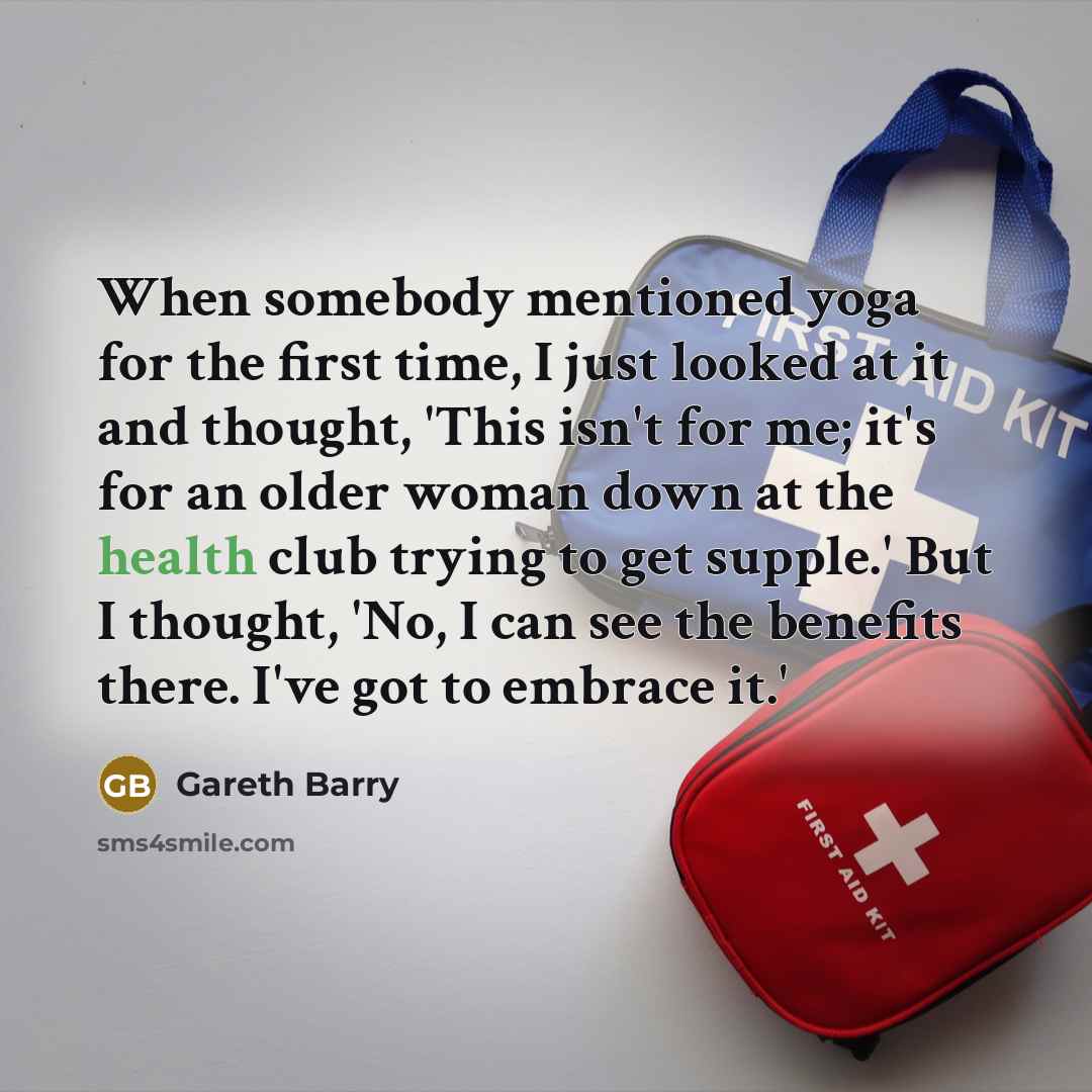 “When somebody mentioned yoga for the first time, I just…” quote by Gareth Barry