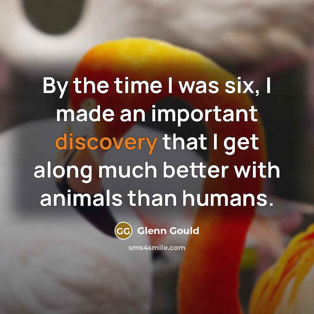 “By the time I was six, I made an important…” quote by Glenn Gould