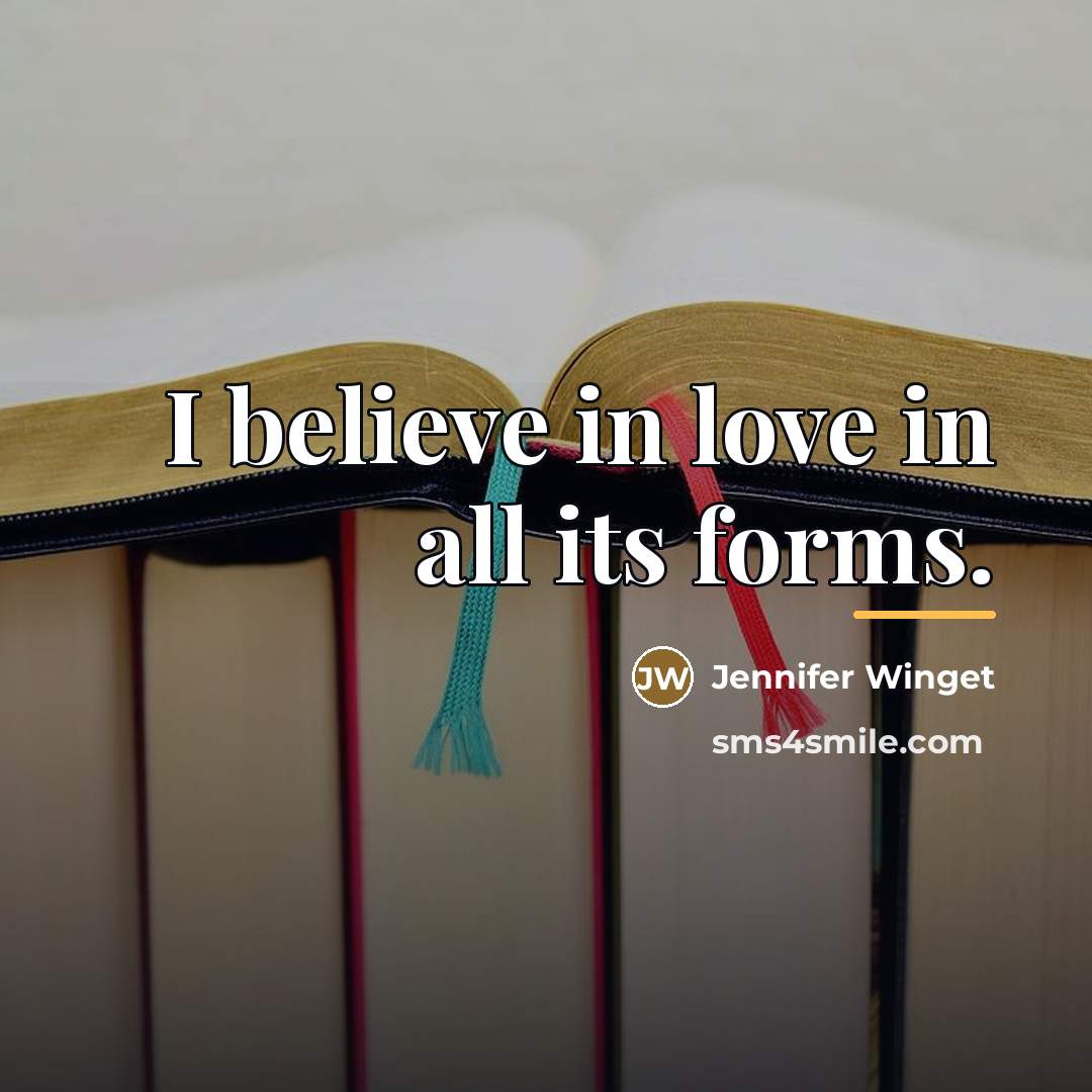 “I believe in love in all its forms.…” quote by Jennifer Winget