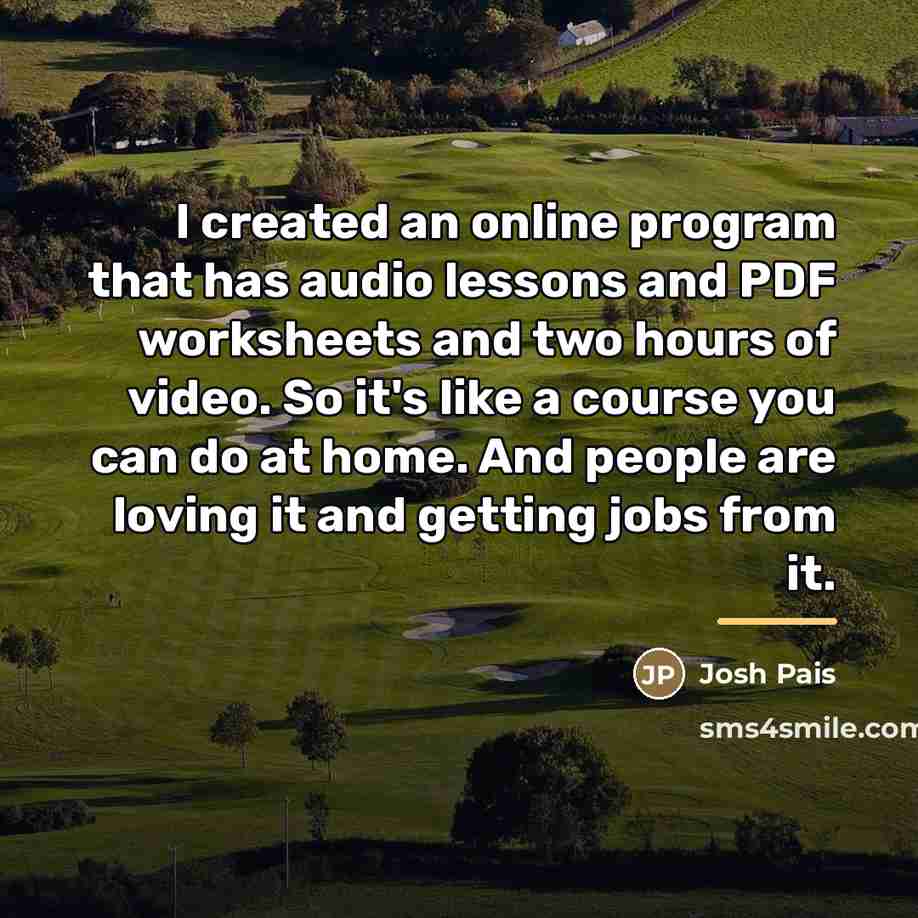 “I created an online program that has audio lessons and…” quote by Josh Pais