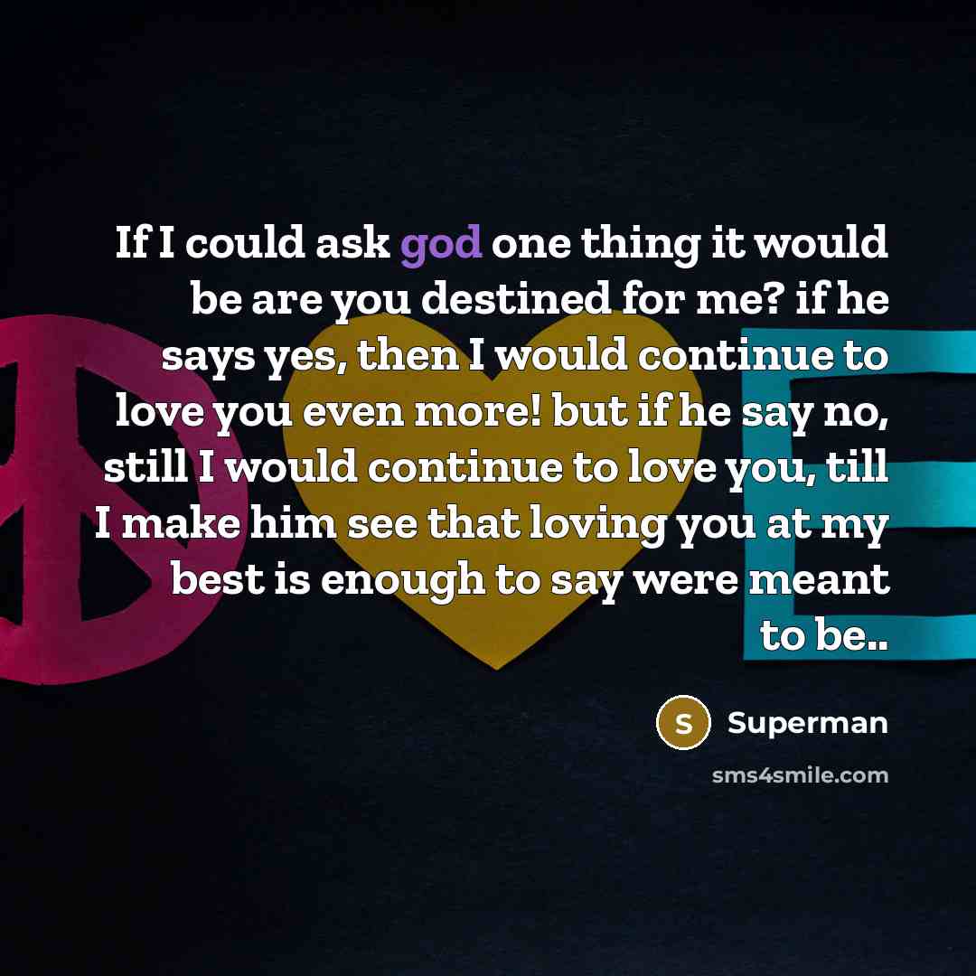 “If I could ask god one thing it would be…” quote by Superman