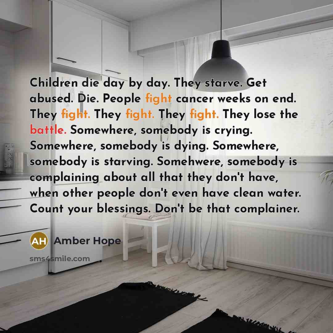 “Children die day by day. They starve. Get abused. Die.…” quote by Amber Hope