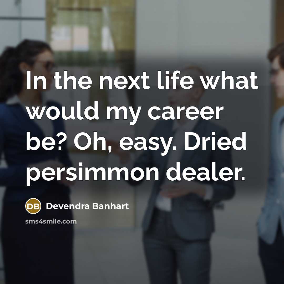 “In the next life what would my career be? Oh,…” quote by Devendra Banhart