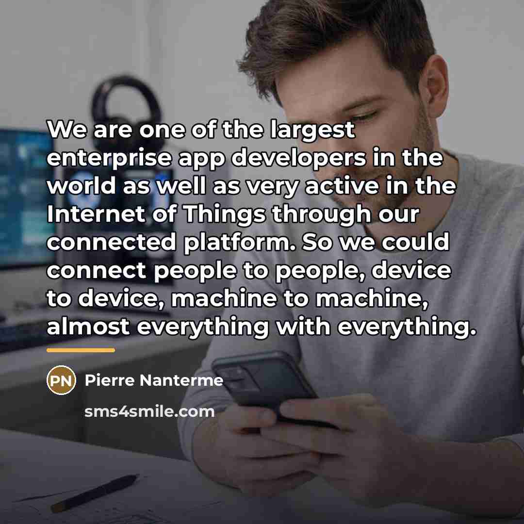“We are one of the largest enterprise app developers in…” quote by Pierre Nanterme