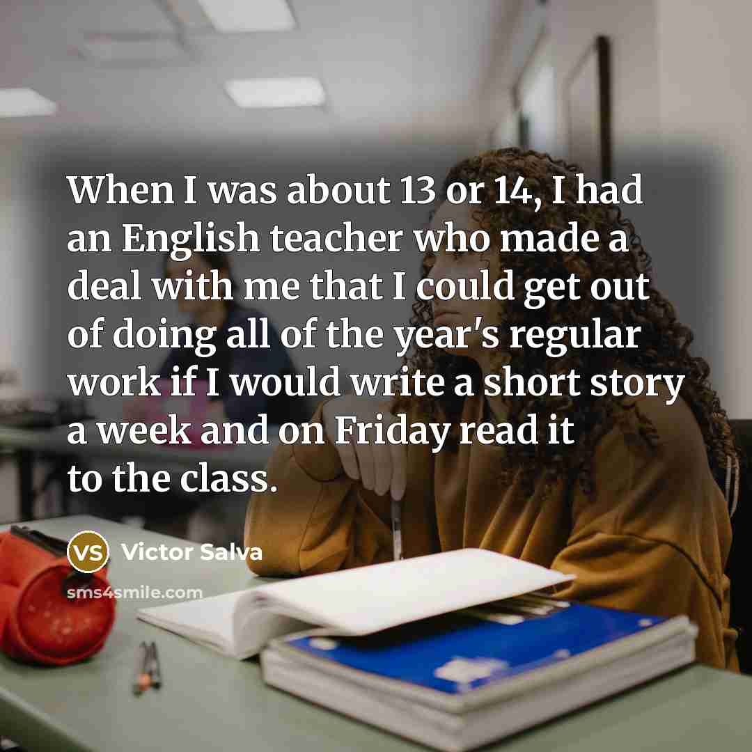 “When I was about 13 or 14, I had an…” quote by Victor Salva