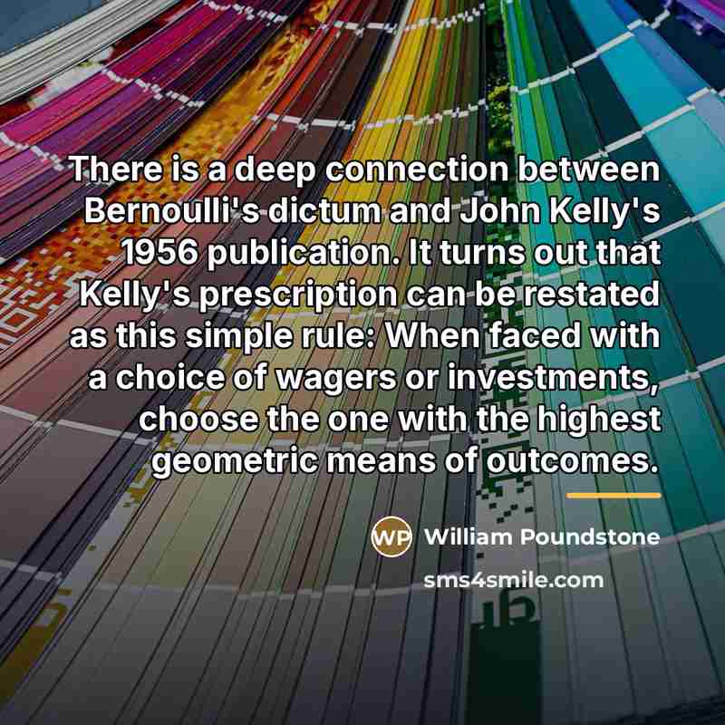 “There is a deep connection between Bernoulli's dictum and John…” quote by William Poundstone