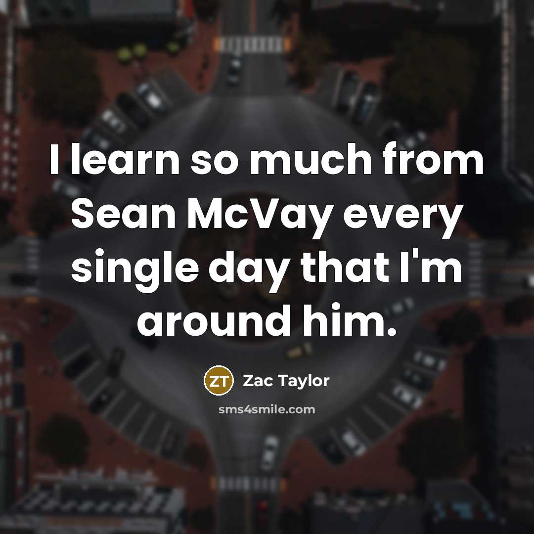“I learn so much from Sean McVay every single day…” quote by Zac Taylor