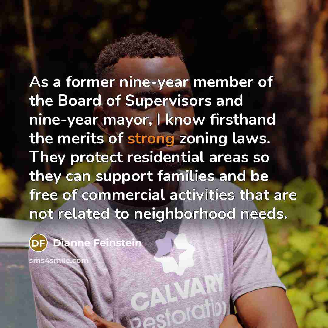 “As a former nine-year member of the Board of Supervisors…” quote by Dianne Feinstein