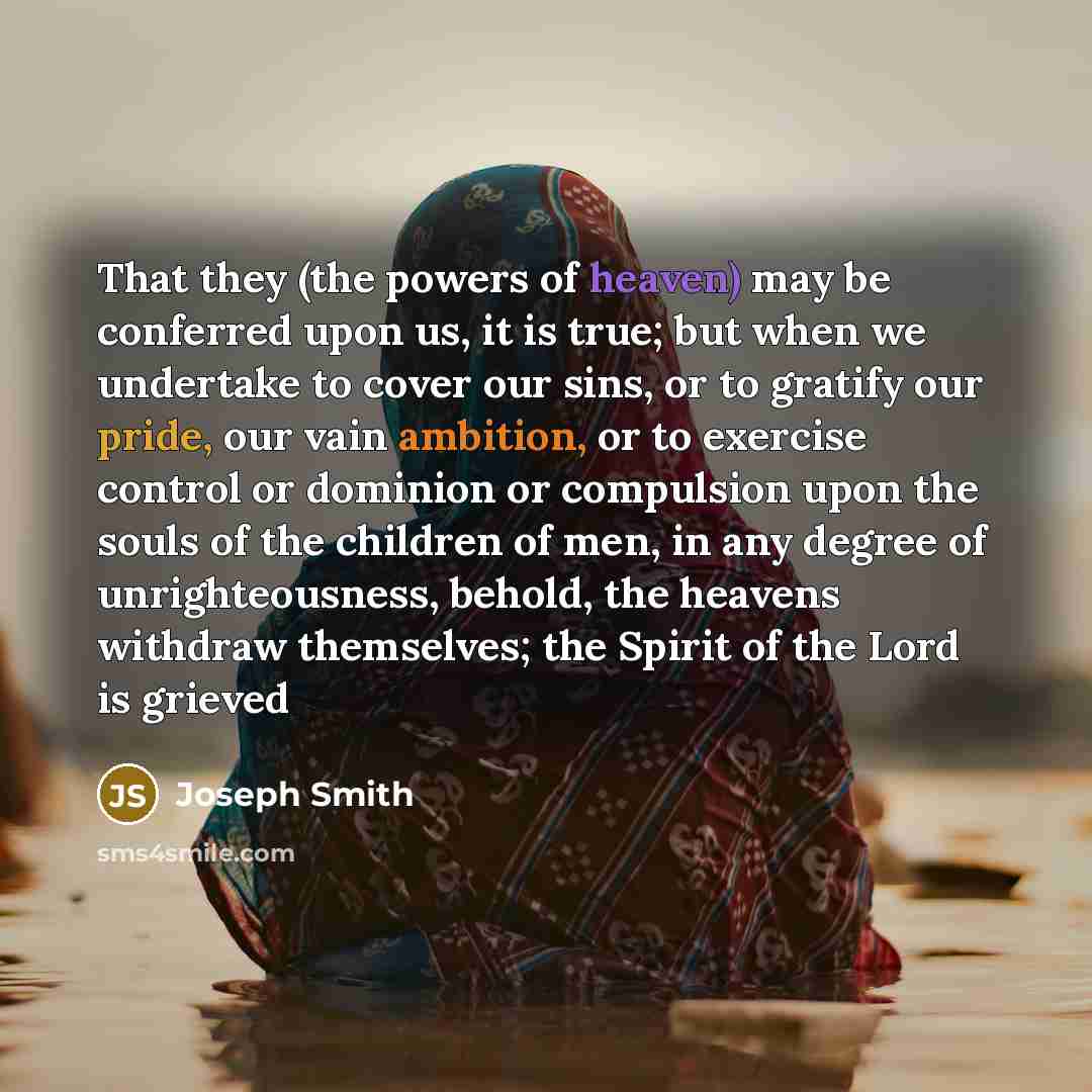 “That they (the powers of heaven) may be conferred upon…” quote by Joseph Smith